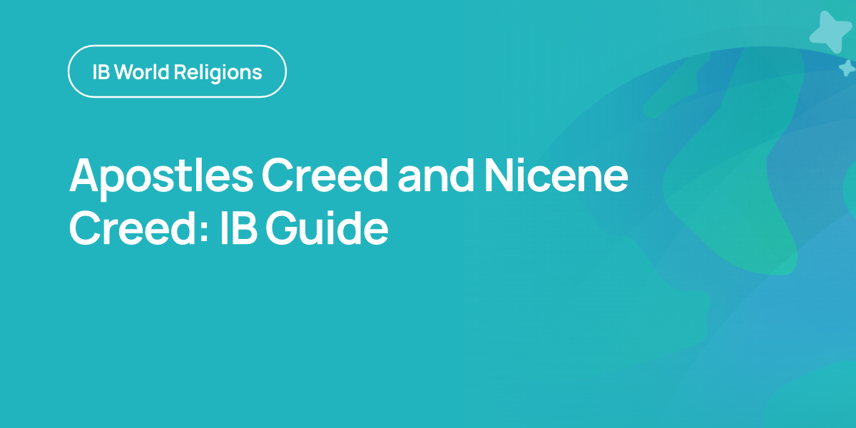 Apostles Creed and Nicene Creed: IB Guide