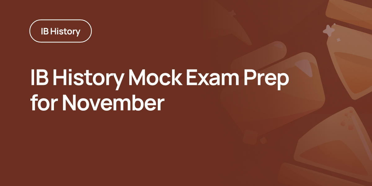IB History Mock Exam Prep for November