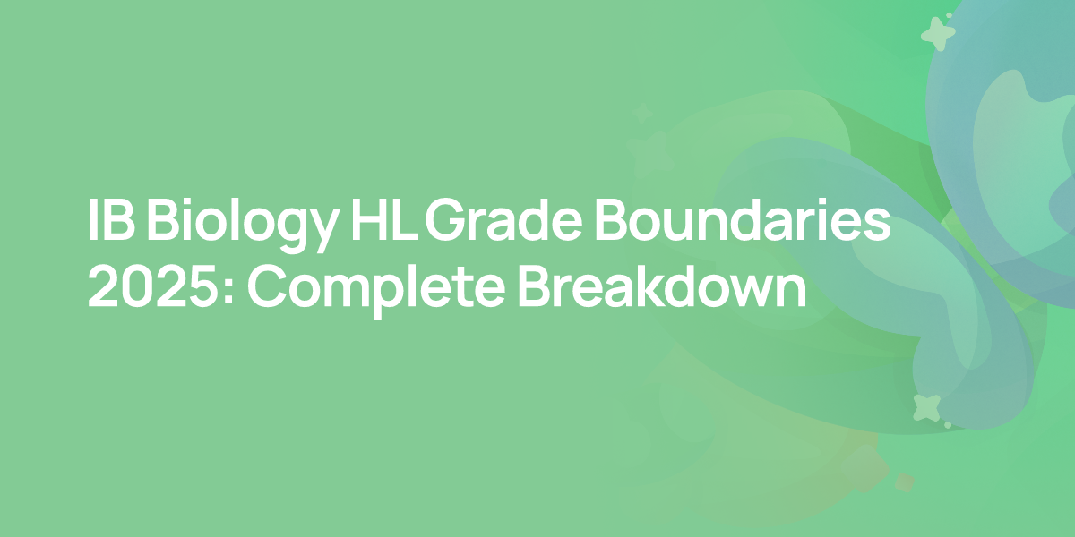 IB Biology HL Grade Boundaries 2025: Complete Breakdown