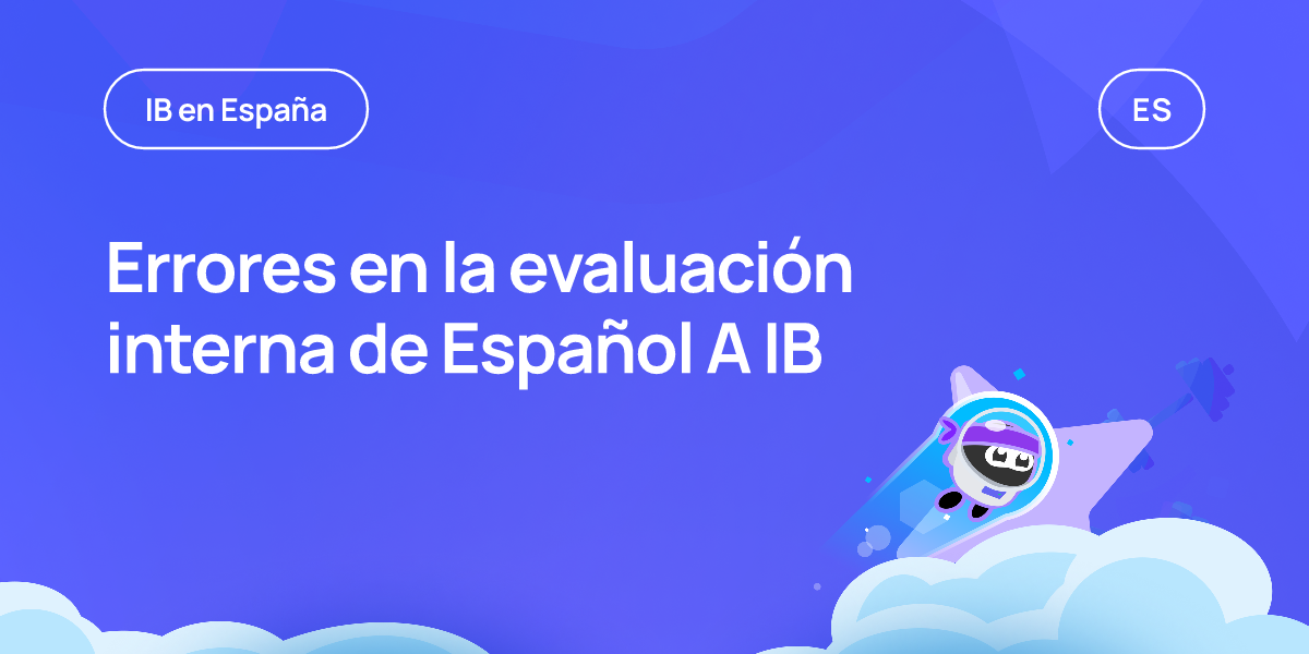 Errores en la evaluación interna de Español A IB