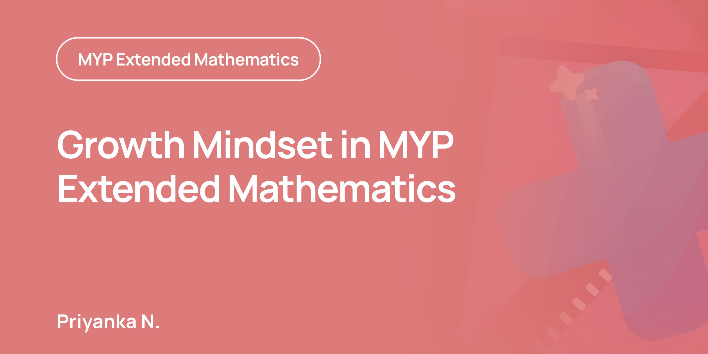 Math Menu Lesson Growth Mindset in MYP Extended Mathematics | RevisionDojo