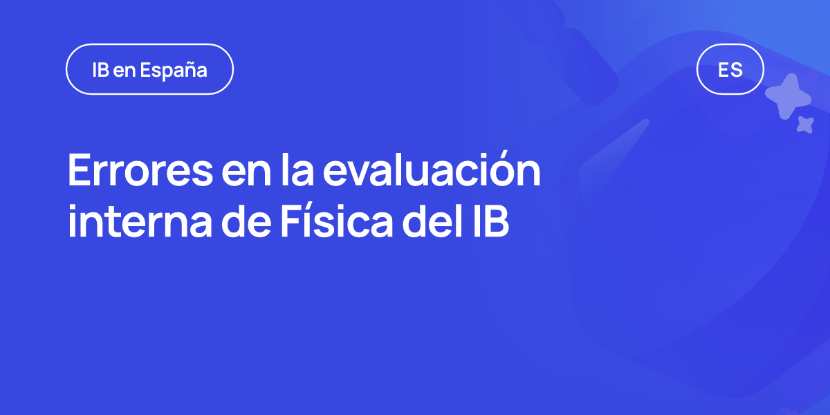 Errores en la evaluación interna de Física del IB