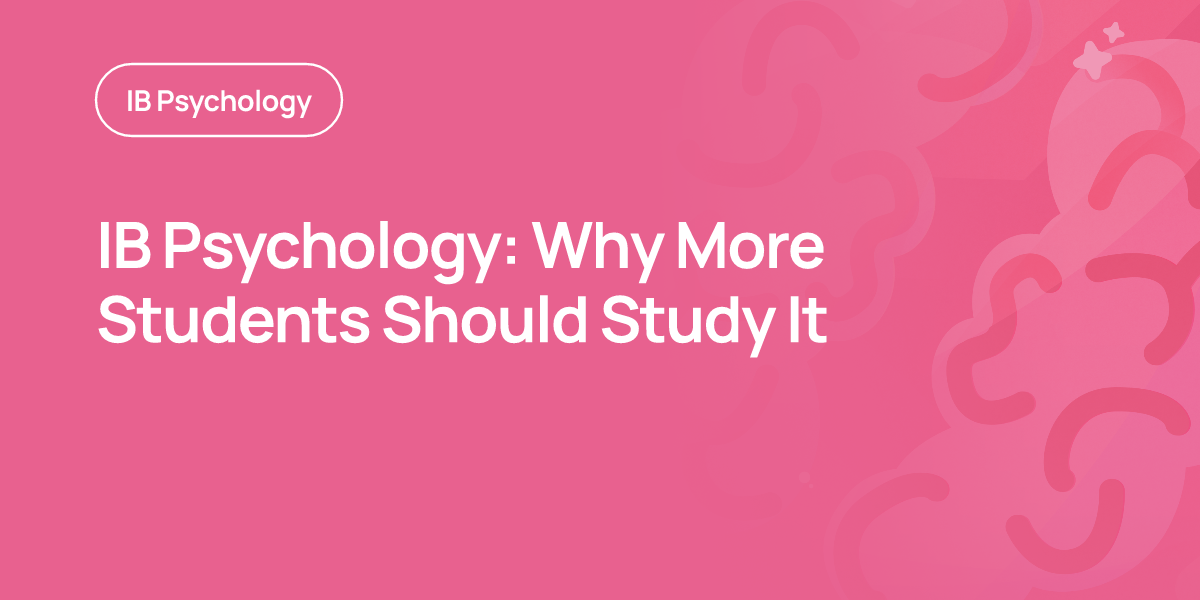 IB Psychology: Why More Students Should Study It