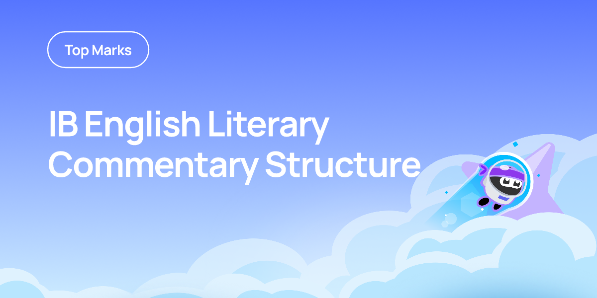 IB English Literary Commentary Structure