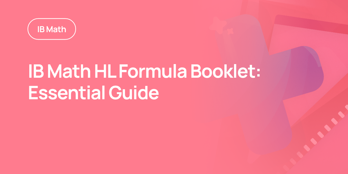 IB Math HL Formula Booklet: Essential Guide