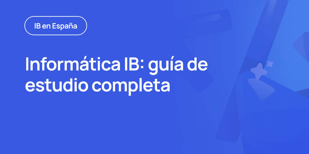 Informática IB: guía de estudio completa