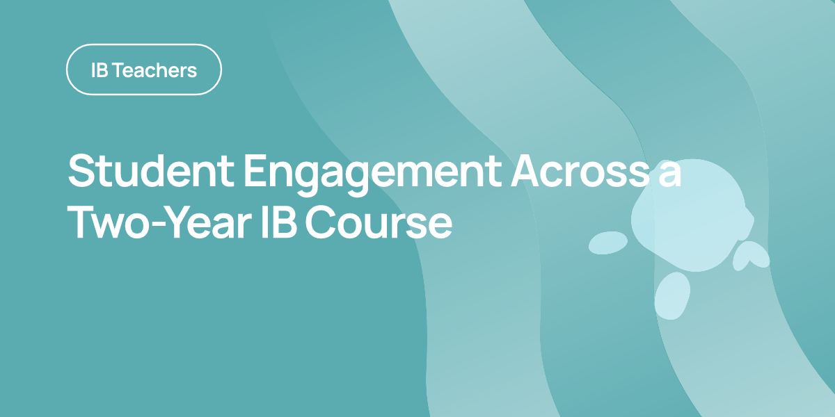 Student Engagement Across a Two-Year IB Course