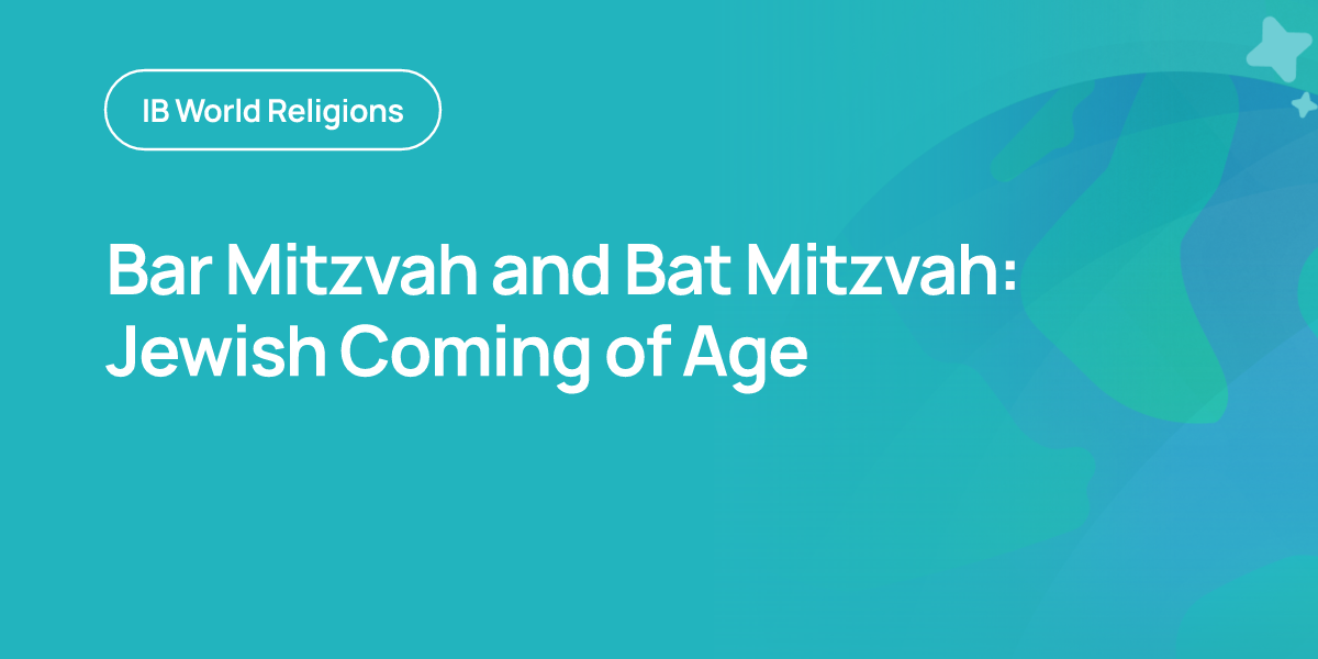 Bar Mitzvah and Bat Mitzvah: Jewish Coming of Age