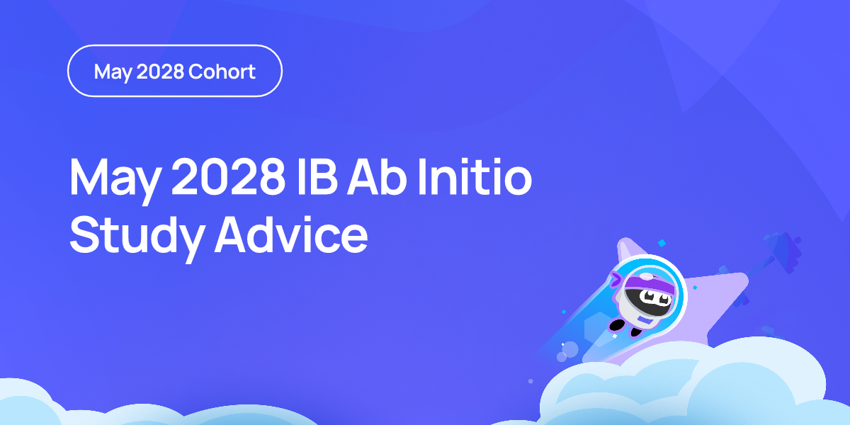 May 2028 IB Ab Initio Study Advice