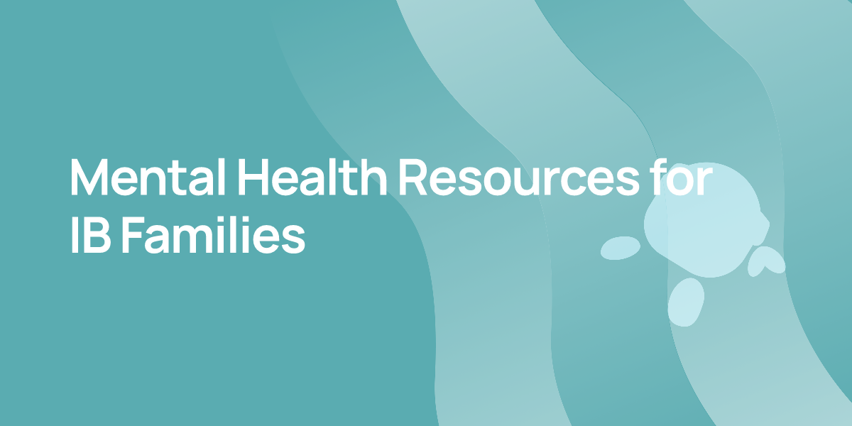 Mental Health Resources for IB Families