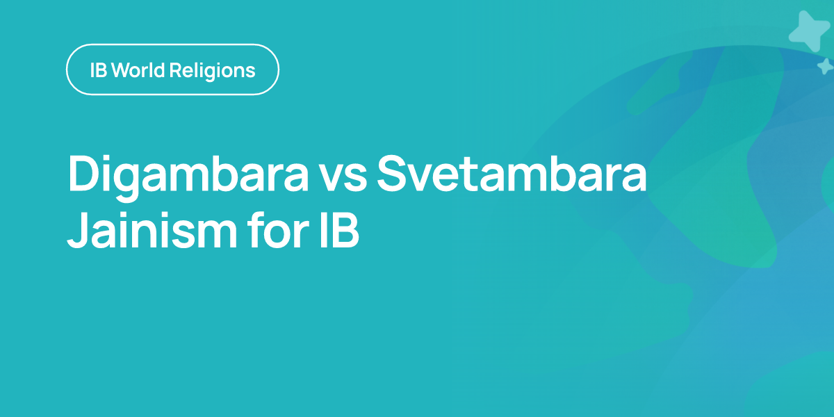 Digambara vs Svetambara Jainism for IB