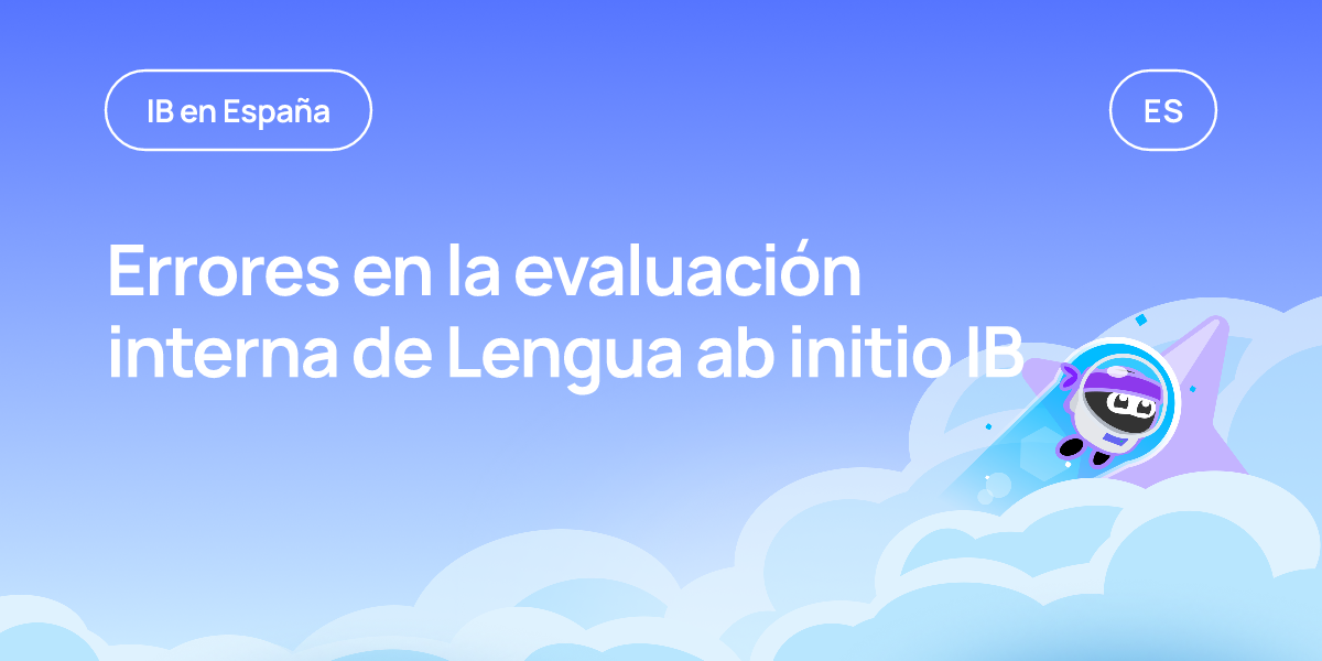 Errores en la evaluación interna de Lengua ab initio IB