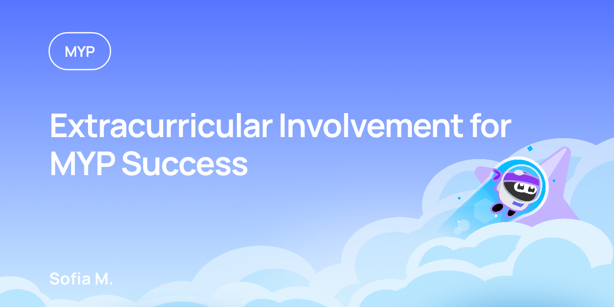 Extracurricular Involvement for MYP Success