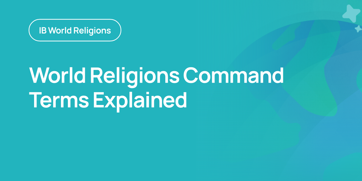 World Religions Command Terms Explained
