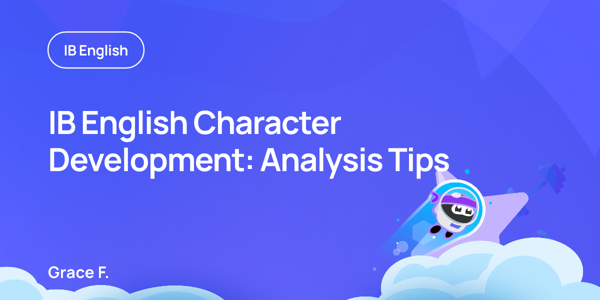 IB English Character Development: Analysis Tips