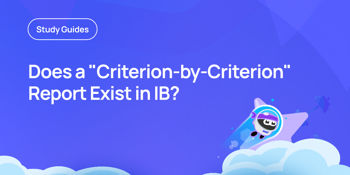 Does a "Criterion-by-Criterion" Report Exist in IB?