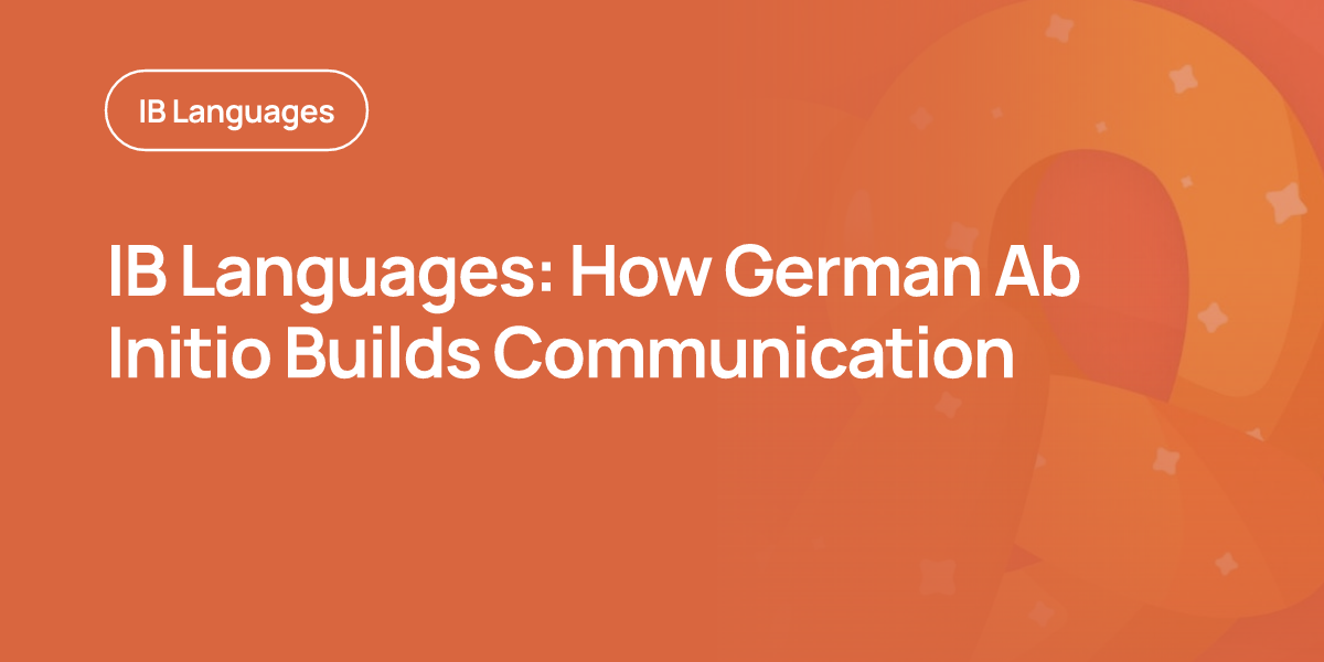 IB Languages: How German Ab Initio Builds Communication