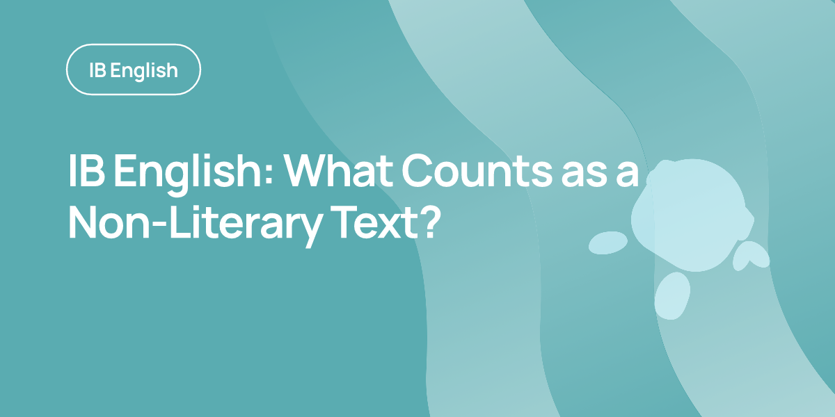 IB English: What Counts as a Non-Literary Text?