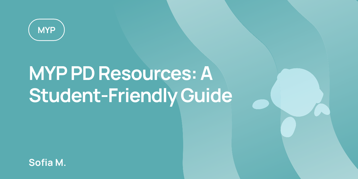 MYP PD Resources: A Student-Friendly Guide