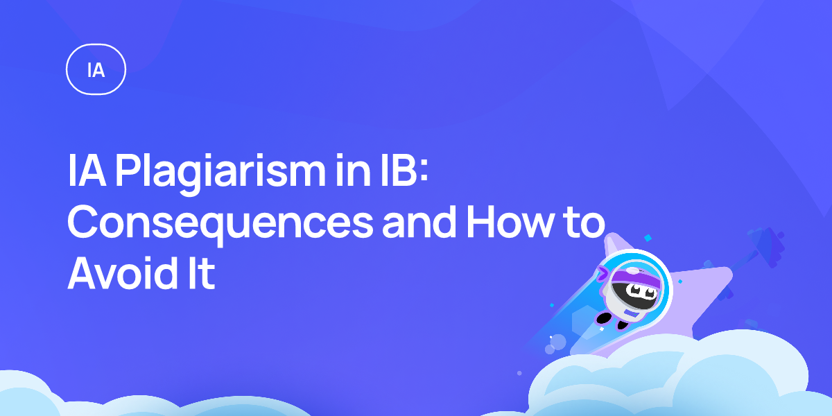 IA Plagiarism in IB: Consequences and How to Avoid It