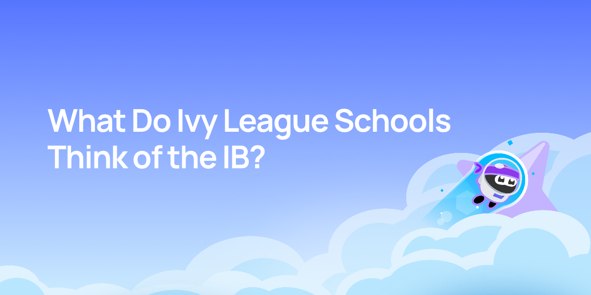 What Do Ivy League Schools Think of the IB?