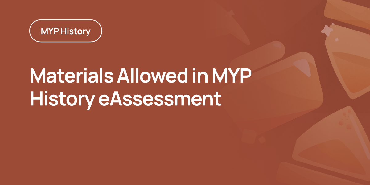 Materials Allowed in MYP History eAssessment