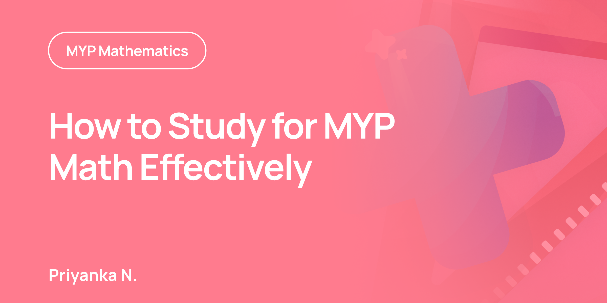 Math Menu Lesson How to Study for MYP Math Effectively | RevisionDojo
