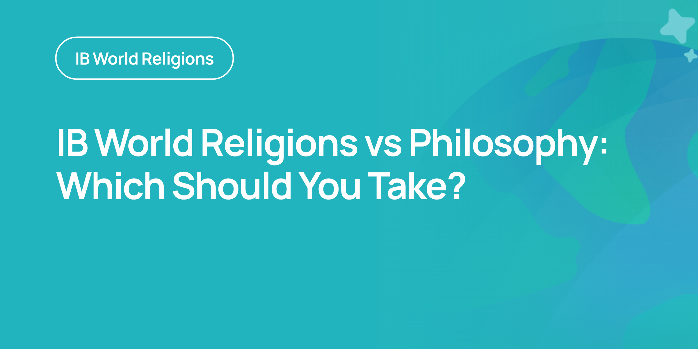 IB World Religions vs Philosophy: Which Should You… | RevisionDojo