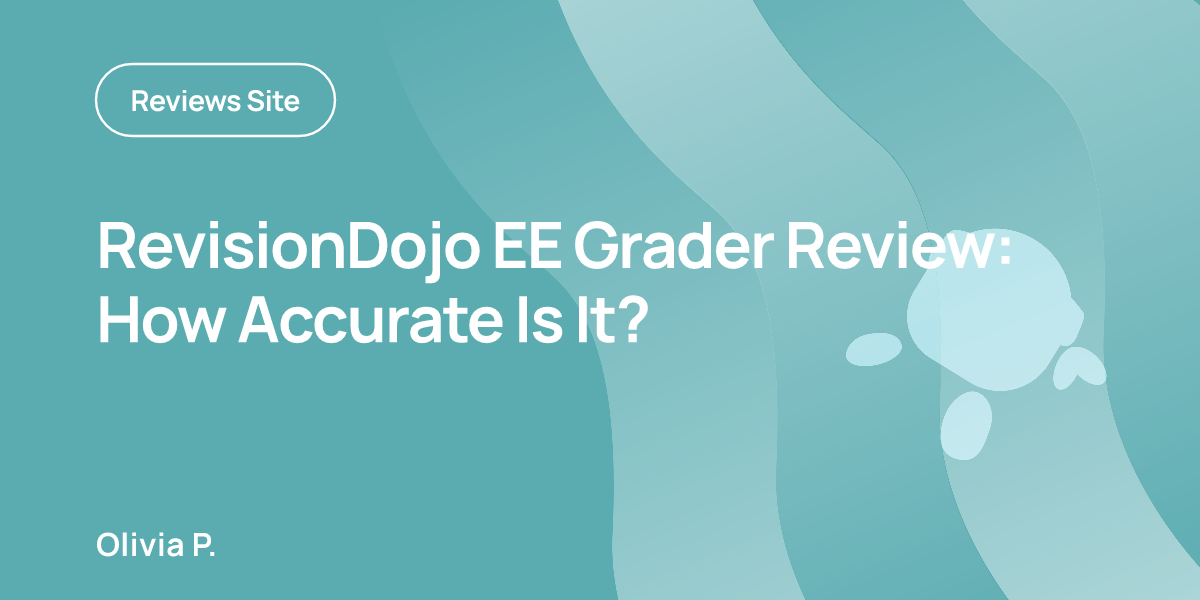 RevisionDojo EE Grader Review: How Accurate Is It?