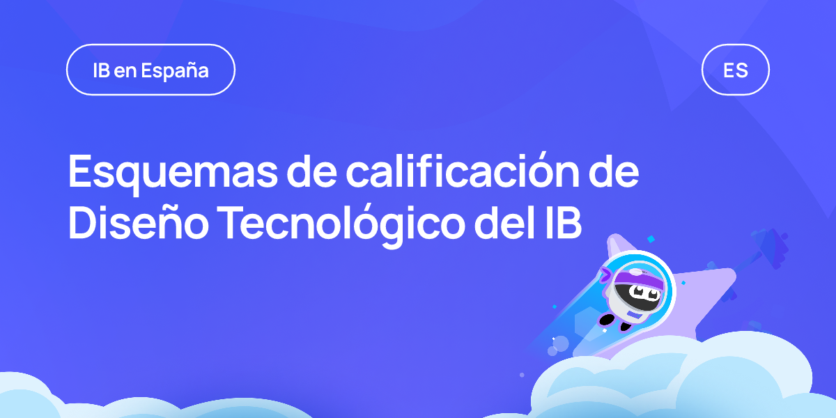 Esquemas de calificación de Diseño Tecnológico del IB