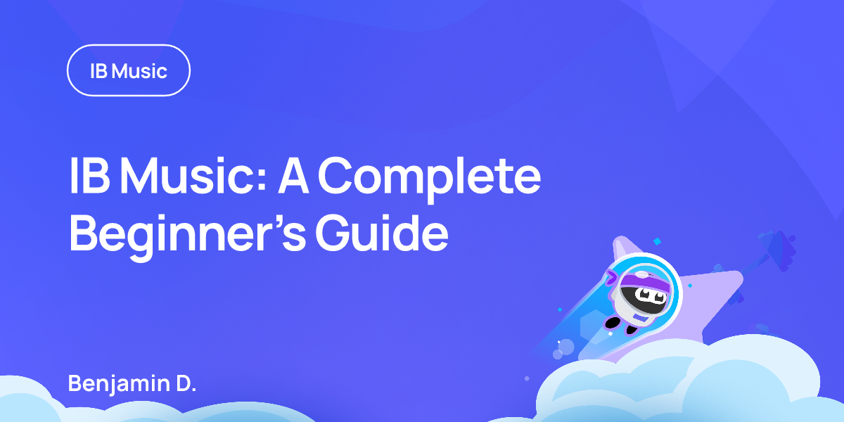 IB Music: A Complete Beginner’s Guide