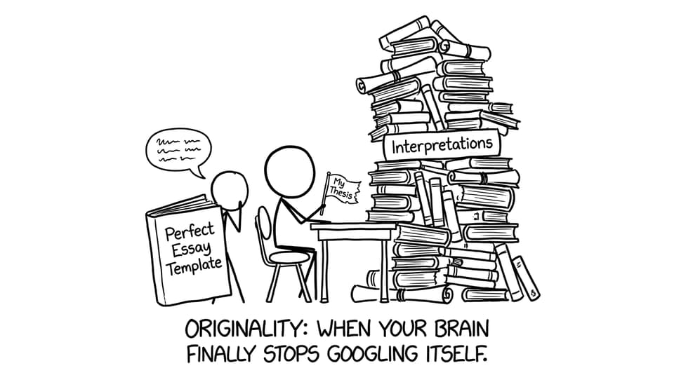 Originality: when your brain finally stops googling itself.
