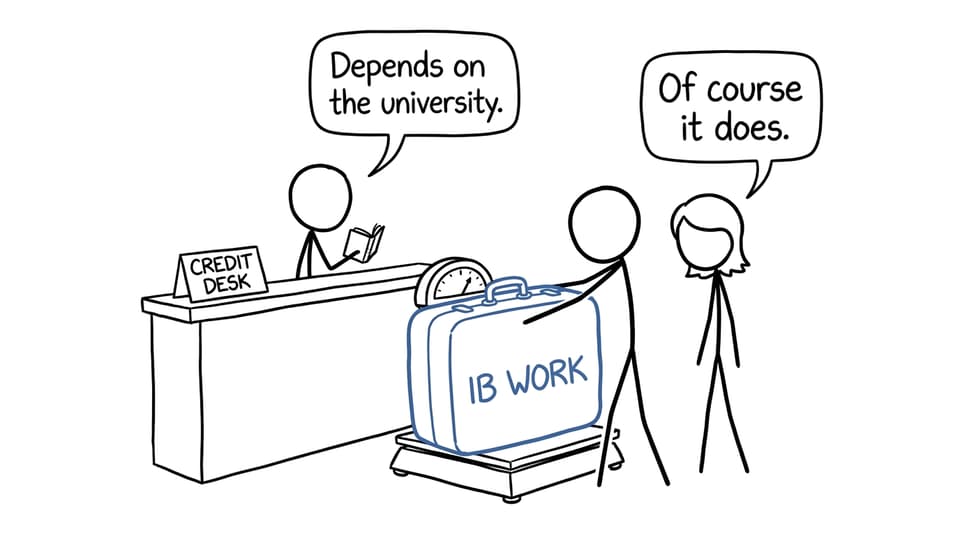 An IB family discovers that university credit depends on the institution