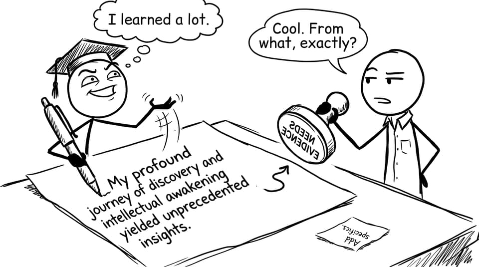 Student writes “I learned a lot” while examiner asks for specifics