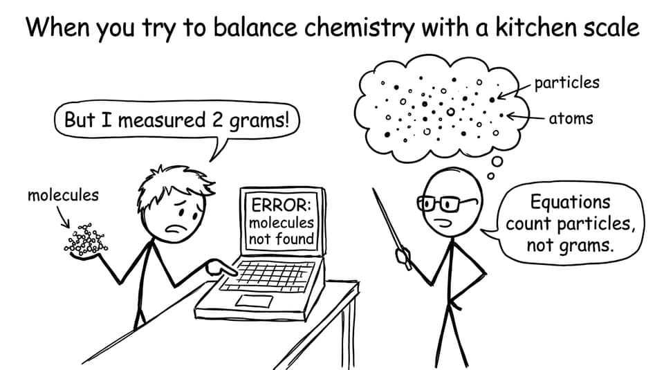 When you try to balance chemistry with a kitchen scale