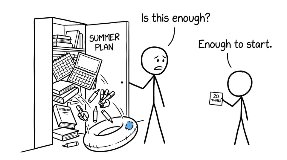 A parent discovers that a small summer plan can be enough