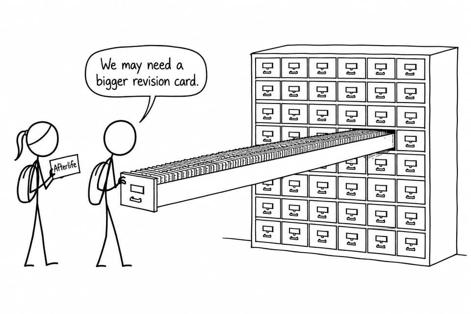 Two students discover that the topic of the afterlife needs far more than one revision card