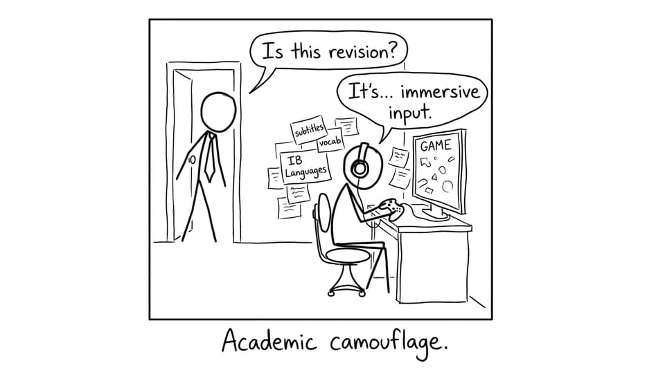 An IB student attempts “academic camouflage” by gaming