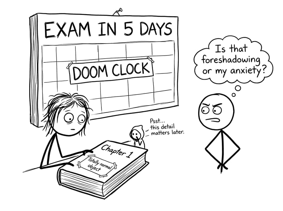 A stressed student debates foreshadowing vs anxiety