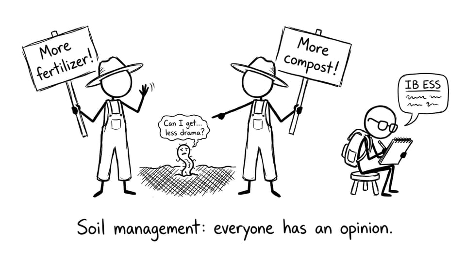 Soil management: everyone has an opinion.