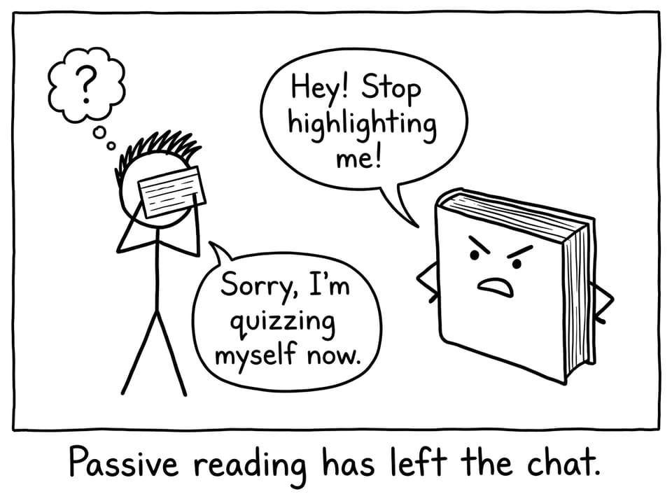 A textbook looks offended while a student uses active recall.