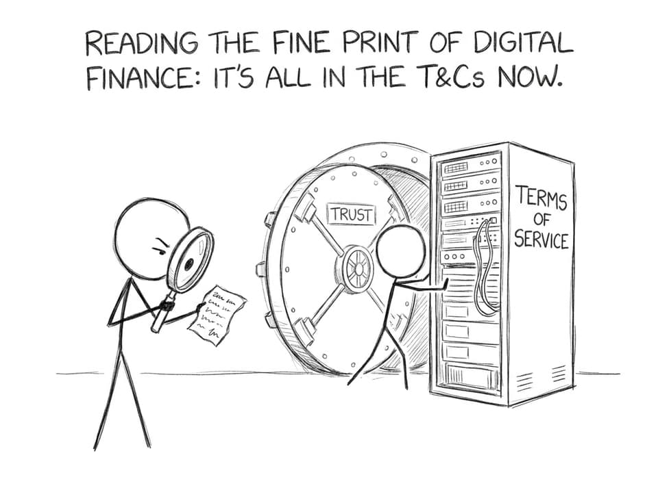 Bank vault replaced by “Terms of Service”