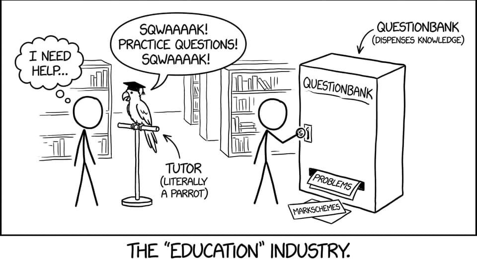 Tutor parrot vs Questionbank vending machine joke