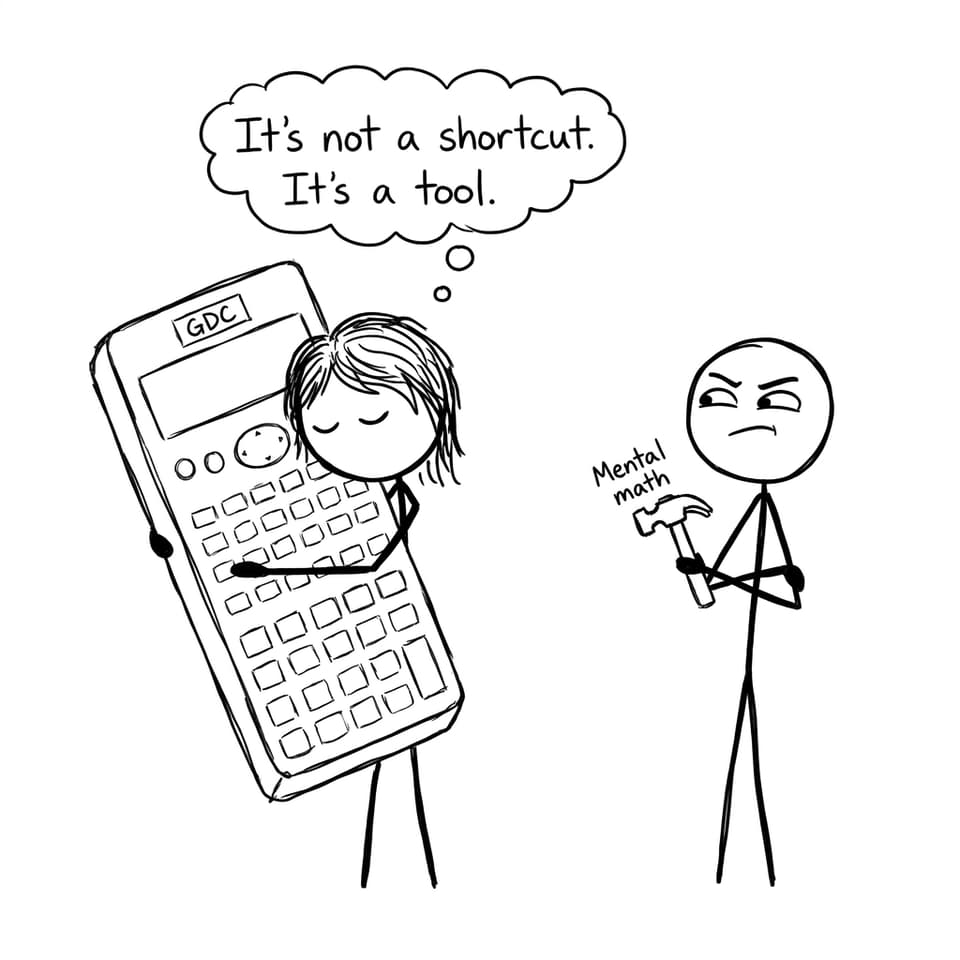 Calculator as a “tool,” not a shortcut