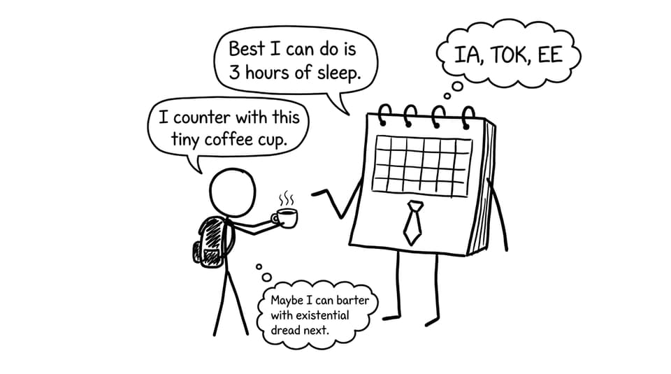 An IB student negotiating with their own planner like it’s a boss