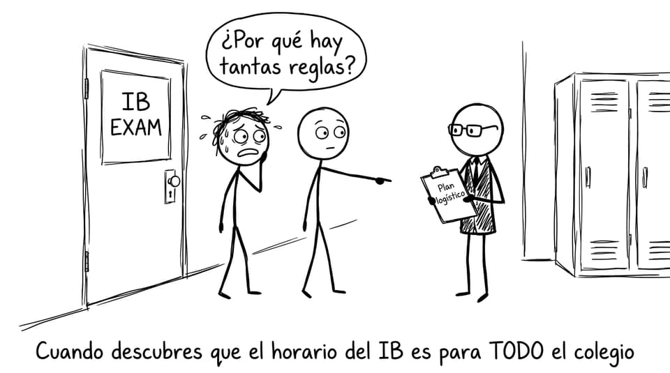 Comic: el horario del IB es para TODO el colegio