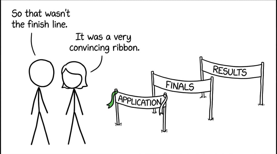 A student discovers that university applications were only the first finish line