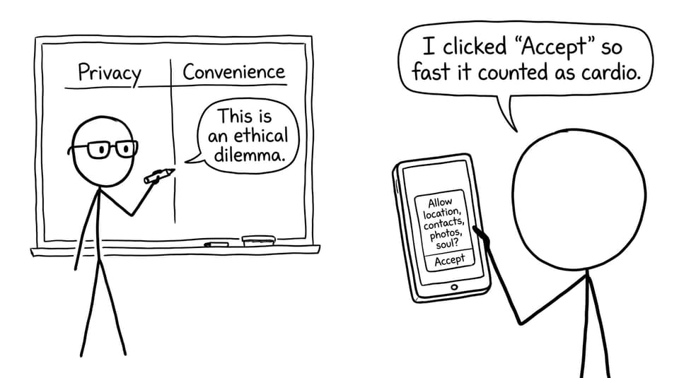Privacy vs convenience