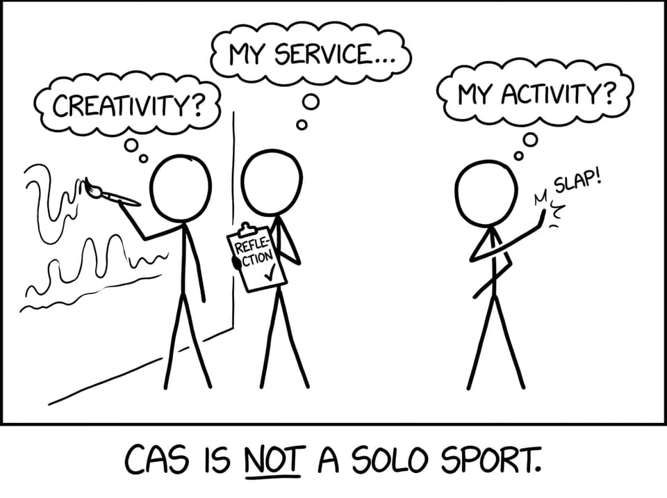 CAS is not a solo sport.
