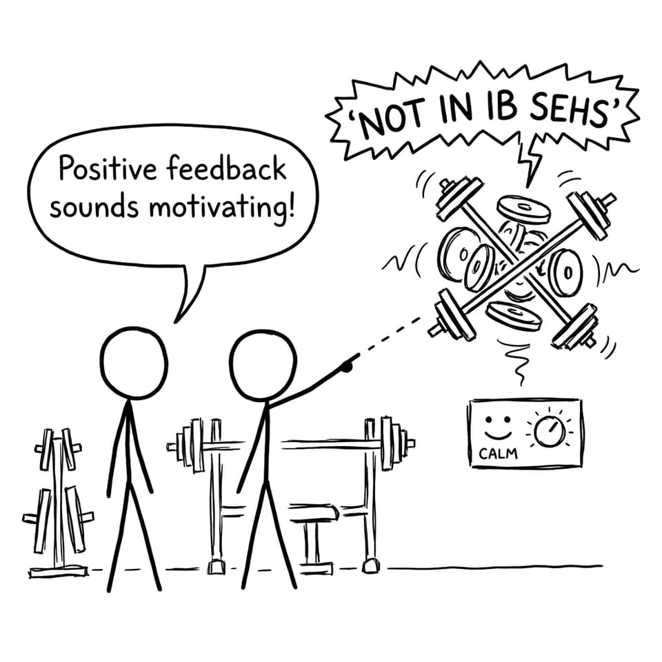 Positive feedback confusion joke